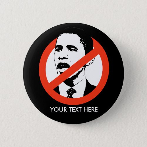 Anti_Obama Button  Customized