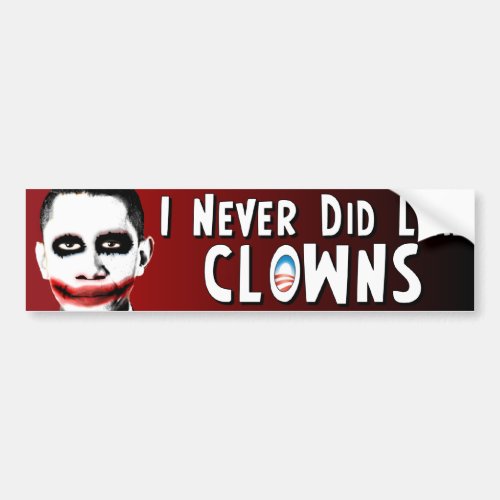 Anti Obama _ Clowns _ Joker Bumper Sticker