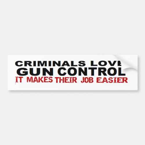 Anti Obama Criminal Gun Control Political Bumper Sticker