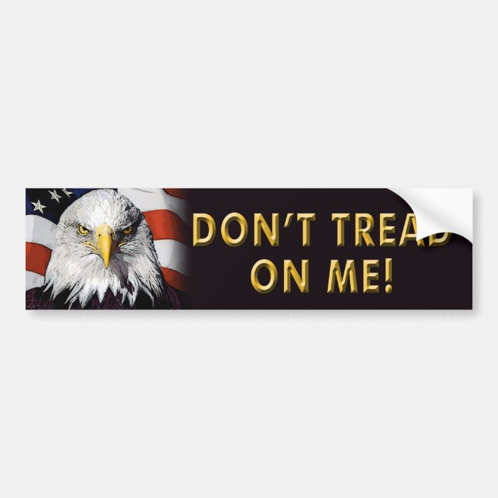 Anti Obama “Dont Tread On Me” Bumper Sticker