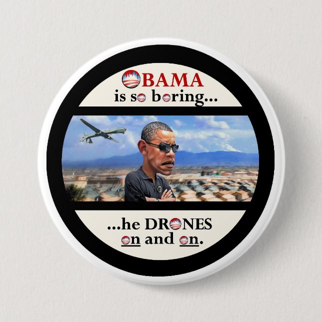 Anti-Obama drone assassin Pinback Button (Front)
