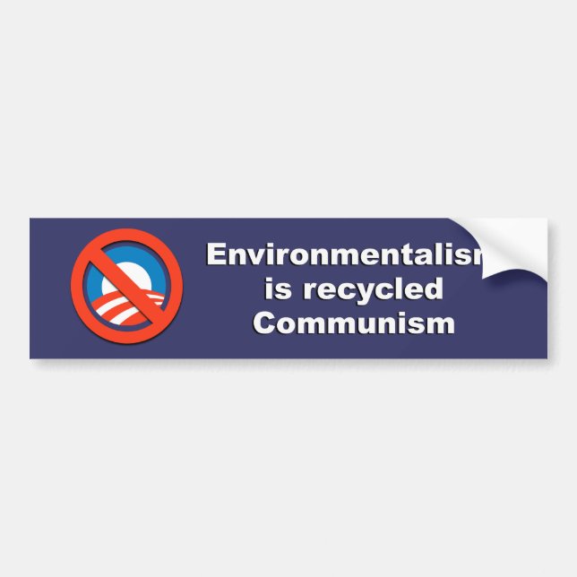 Anti-Obama - Environmentalism is recycled communis Bumper Sticker (Front)