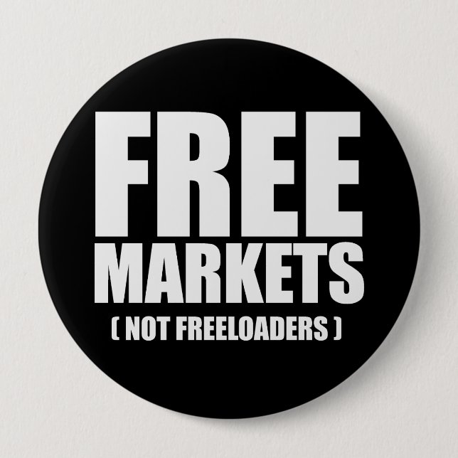Anti-Obama - Free Markets not Freeloaders white Pinback Button (Front)