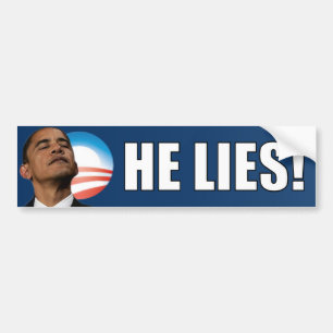 Anti Obama: He Lies! Bumper Sticker