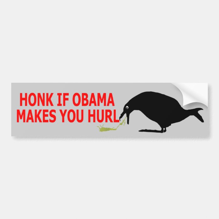 Anti Obama honk Bumper Sticker