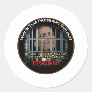 Anti Obama in Prison Classic Round Sticker
