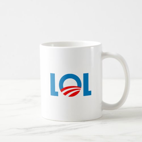 Anti_Obama _ LOL Coffee Mug