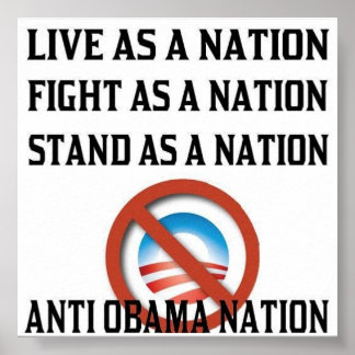 Anti Obama Nation Poster