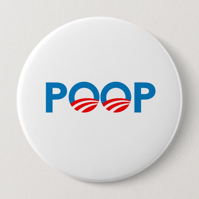 ANTI-OBAMA - POOP PINBACK BUTTON (Front)