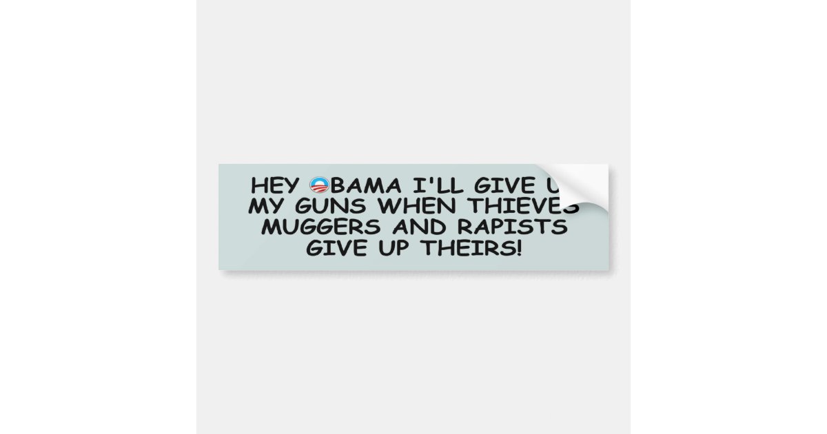 Anti Obama pro guns no more Obama Bumper Sticker | Zazzle