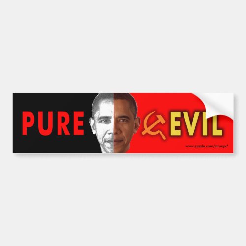 anti Obama Pure Evil bumper sticker