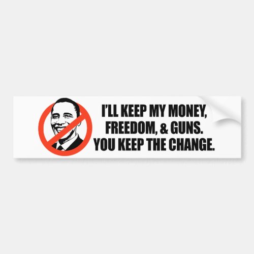 Anti_Obama T_shirt _ You keep the change copy Bumper Sticker