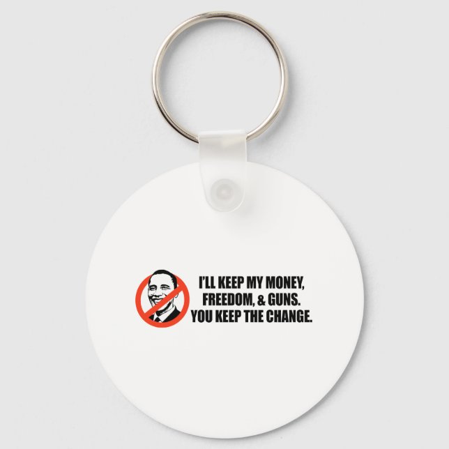 Anti-Obama T-shirt - You keep the change Keychain (Front)