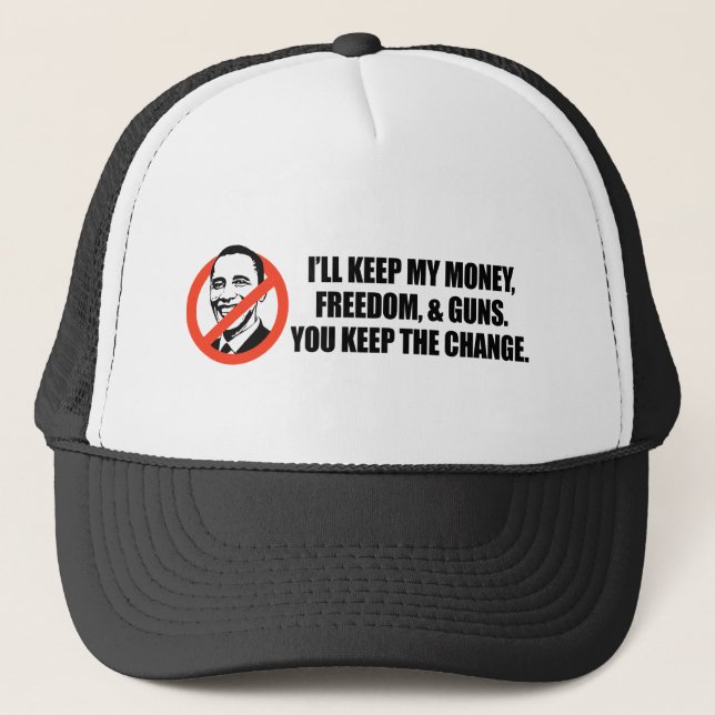 Anti-Obama T-shirt - You keep the change Trucker Hat (Front)