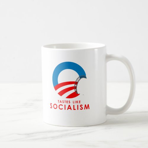 Anti_Obama _ Tastes like Socialism T_SHIRT Coffee Mug