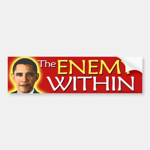 anti Obama The Enemy Within Bumper Sticker