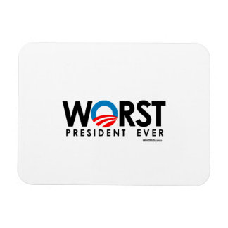 ANTI-OBAMA - WORST PRESIDENT EVER MAGNET