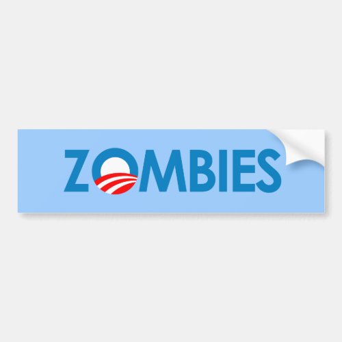 Anti_Obama _ Zombies Bumper Sticker