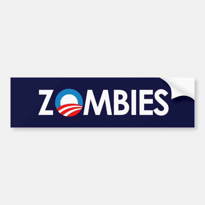 Anti Obama   Zombies white Bumper Stickers