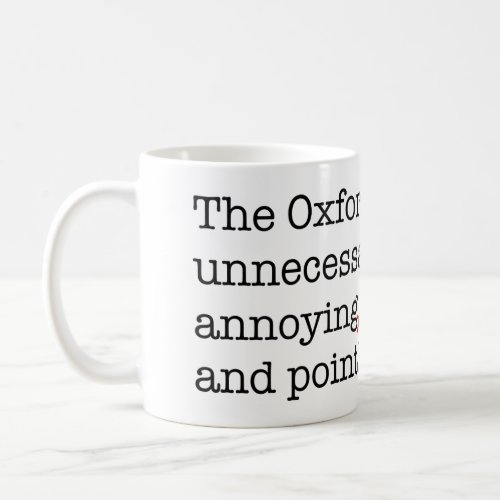 Anti_Oxford Comma Coffee Mug