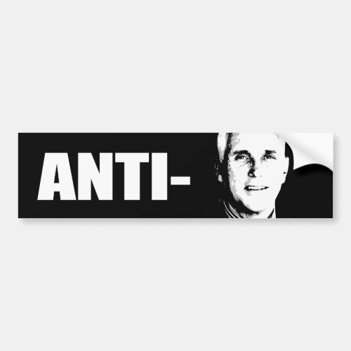 Anti Pence Bumper Sticker