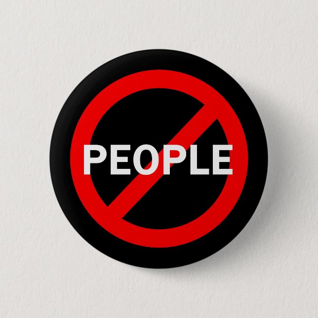 Anti-People Pinback Button (Front)