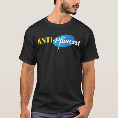 Anti_Pfascist T_Shirt
