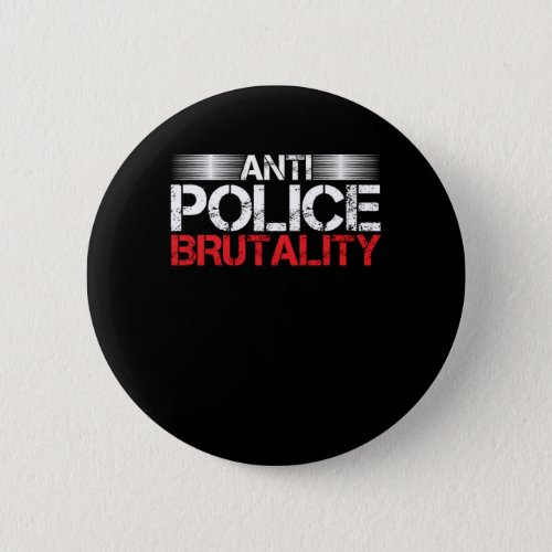 Anti Police Brutality Justice Police Violence Equa Button