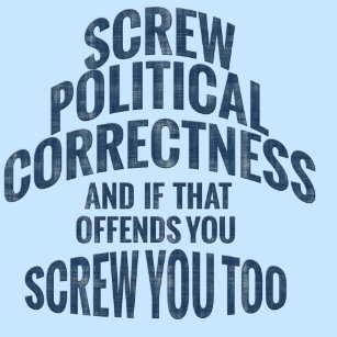 anti_political_correctness_buttons-r2f1fef2073614585b16c14ceb3437e5a_k94rf_307.jpg