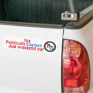 bumper stickers politically incorrect