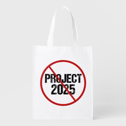 Anti Project 2025 Political Grocery Bag