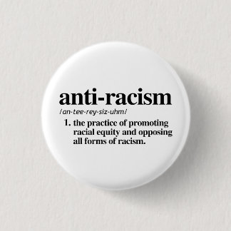 Anti-Racism Button