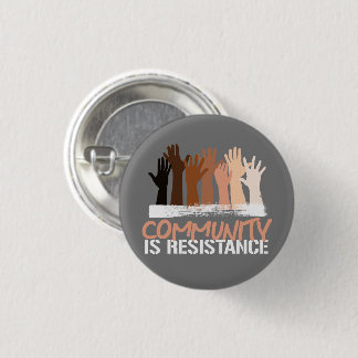Anti-Racism Community is Resistance Square Sticker Button