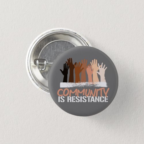 Anti_Racism Community is Resistance Square Sticker Button