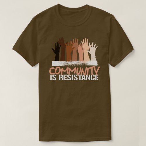 Anti_Racism Community is Resistance Square Sticker T_Shirt
