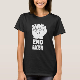 Anti Racism Equality Justice - Human Black Rights T-Shirt