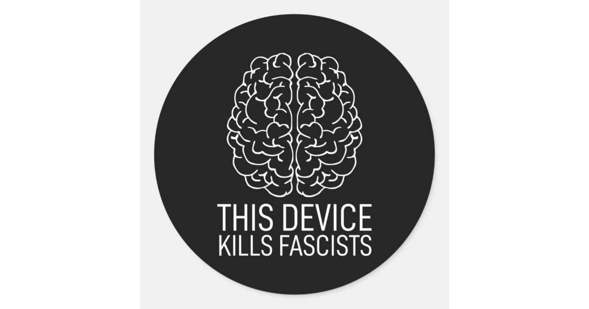 anti-racism-fck-nazis-this-device-s-fascists-classic-round-sticker-zazzle