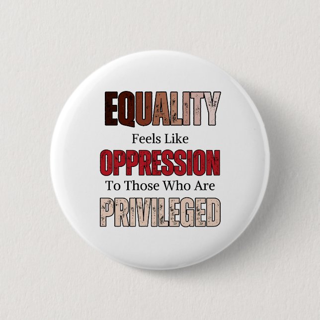 Anti-racism Racial Equality Saying Button (Front)