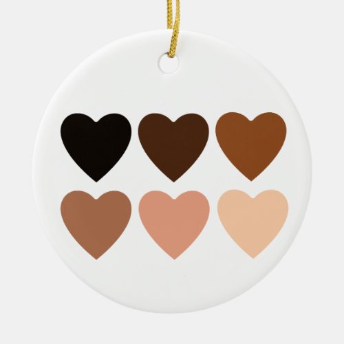 Anti_Racism Skintone Hearts Ceramic Ornament