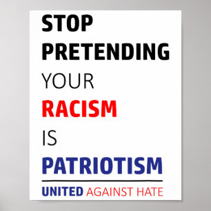 Anti Racism Trump Resist United Against Hate  Poster