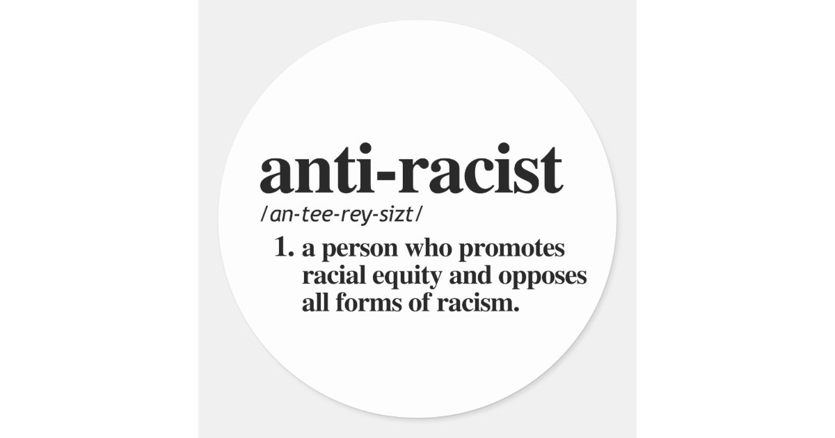 anti-racist-definition-classic-round-sticker-zazzle