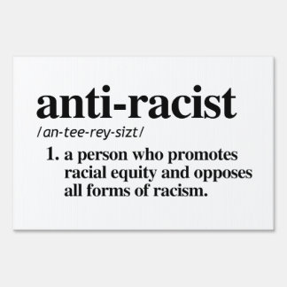 Anti-Racist Definition Sign