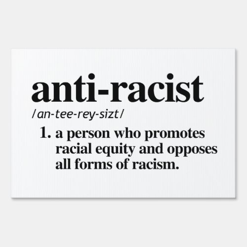 Anti_Racist Definition Sign