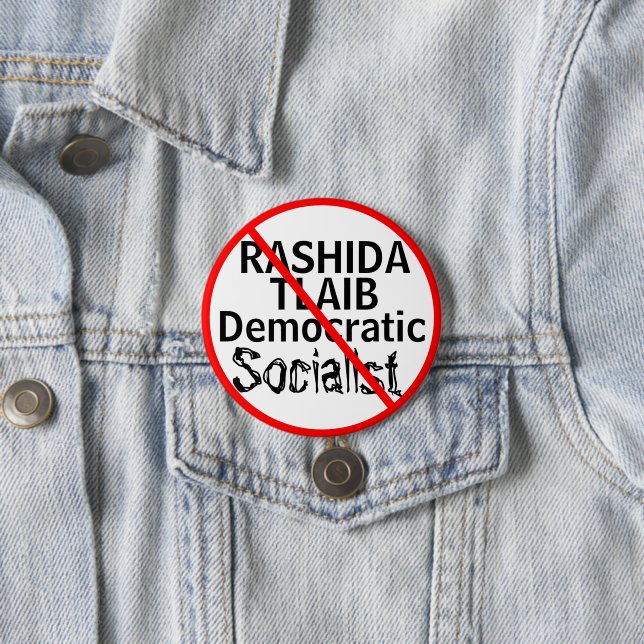 Anti-Rashida Tlaib Democratic Socialist Button (In Situ)