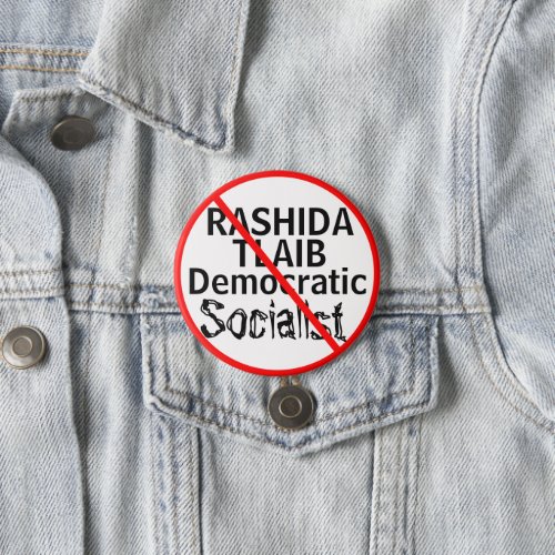 Anti_Rashida Tlaib Democratic Socialist Button
