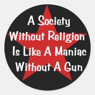 Anti-Religion Quote Classic Round Sticker