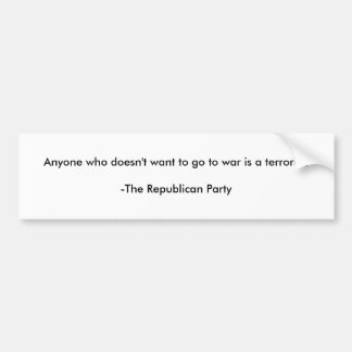 Anti-Republican bumper sticker
