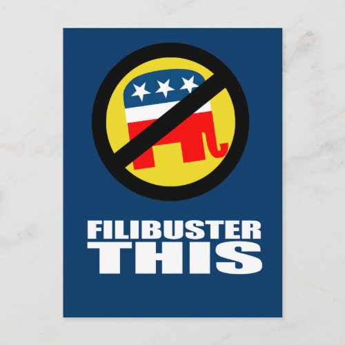 Anti_Republican _ Filibuster this Postcard