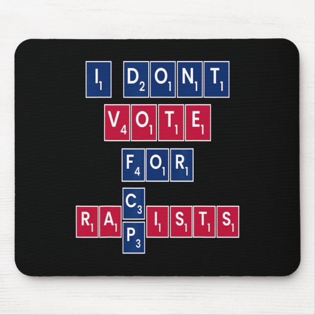 Anti Republican Liberal Equality Vote Blue Progres Mouse Pad (Front)