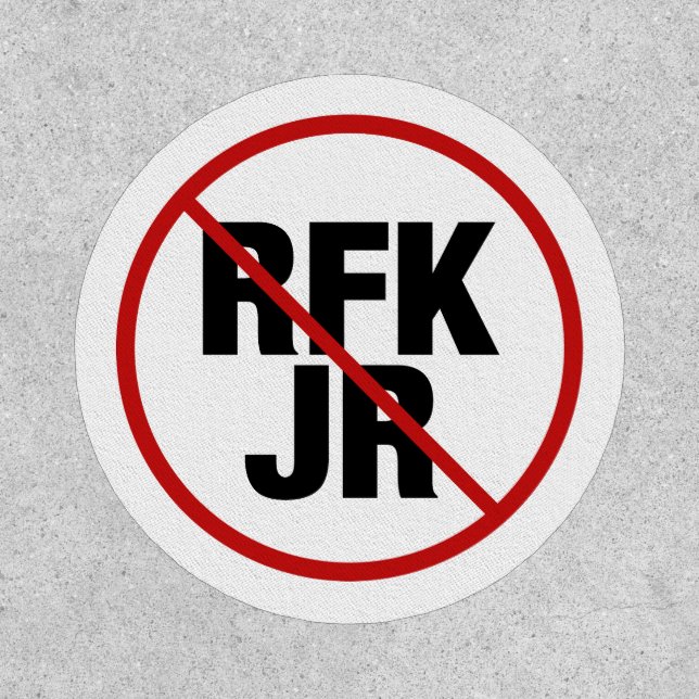 Anti RFK Jr. Robert F. Kennedy Political Patch (Front)
